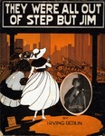 They Were All Out of Step but Jim by Irving Berlin