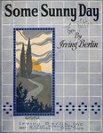 Some Sunny Day by Irving Berlin