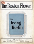 The Passion Flower by Irving Berlin