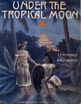 Under The Tropical Moon