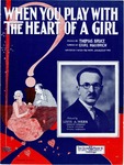 When You Play With The Heart Of A Girl by Thomas Bruce