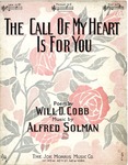 The Call of My Heart is for You