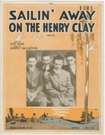 Sailin' Away On The Henry Clay