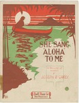 She Sang Aloha To Me