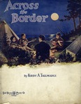 Across The Border by Kirby A. Tallmadge