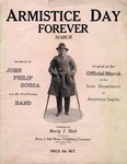Armistice Day Forever by Berry J. Sisk