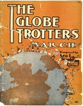 The Globe Trotters March by George L. Spaulding