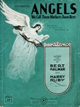Angels by Bert Kalmar and Harry Ruby