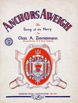 Anchors Aweigh by Chas. A. Zimmermann