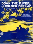 Down By The River Of Golden Dreams