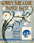 Always Take a Girl Named Daisy by George W. Meyer