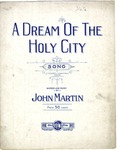 A Dream Of The Holy City by John Martin