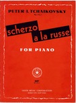 Scherzo A La Russe by Peter Ilich Tchaikovsky