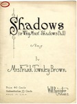 Shadows by Mrs. Frank Townley Brown