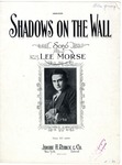 Shadows on the Wall by Lee Morse
