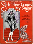 Sh-h! Here Comes My Sugar by Arthur Sizemore