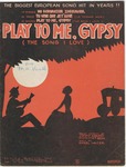 Play To Me Gipsy!
