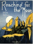 Reaching For The Moon by Oliver Wallace
