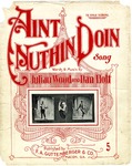 Aint Nuthin Doin by Julian Wood and Dan Holt