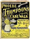 Phoebe Thompson's Cakewalk