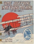 Come Josephine In My Flying Machine