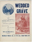 Love Was Wedded In the Grave