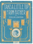 Take a Little Tip from Father by Irving Berlin