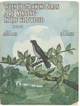 When the Mockingbirds are Singing in the Wildwood by H.B. Blanke