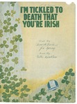 I'm Tickled to Death that You're Irish