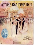 At The Rag Time Ball by James V. Monaco