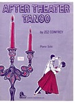 After Theater Tango by Zez Confrey