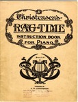 Axel Christensen's Rag-time Instruction Book for Piano by Axel Christensen