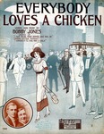 Everybody Loves a Chicken by Bobby Jones