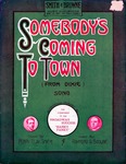 Somebody's Coming to Town by Henry Clay Smith