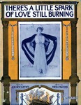 There's a Little Spark of Love Still Burning by Fred Fisher