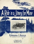A Ride In A Jitney For Mine by Edward I. Boyle