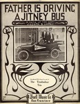 Father Is Driving A Jitney Bus by Joseph B. Carey