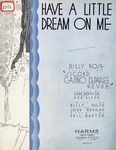 Have A Little Dream On Me by Phil Baxter