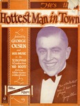 He's The Hottest Man In Town by Jay Gorney and Owen Murphy