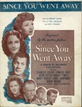 Since You Went Away by Ted Grouya and Lou Forbes