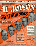 Used to You by Lew Buford Brown, Buddy Gard De Sylva, Ray Henderson, and Al Jolson