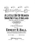 A little bit of heaven by Ernest R. Ball
