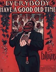 Everybody Have A Good Old Time by Ed Rogers