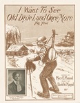 I Want To See Old Dixie Land Once More : Fox Trot