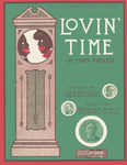 Lovin' Time : A Coon Conceit