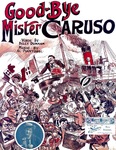Good-bye Mister Caruso