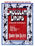 Chocolate Drops : A Darktown Improbability