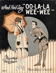 And He'd Say Oo-La! Wee-Wee by Harry Ruby and George Jessel