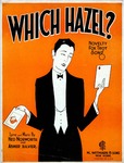 Which Hazel? by Ned Norworth and Abner Silver