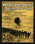 When Alexander Takes His Ragtime Band To France by Cliff Hess, Alfred Bryan, and Edgar Leslie